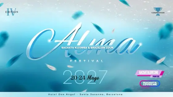 Alma Bachata, Kizomba & Brazilian Zouk Festival 2027 – Santa Susanna