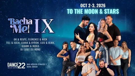 BachaMe IX - To the Moon and Stars – Zurich