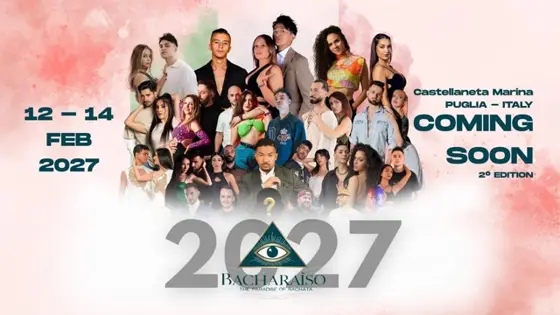 Bacharaíso - The Paradise of Bachata 2027 – Castellaneta Marina