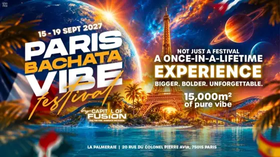 Paris Bachata Vibe Festival 2027 – Paris