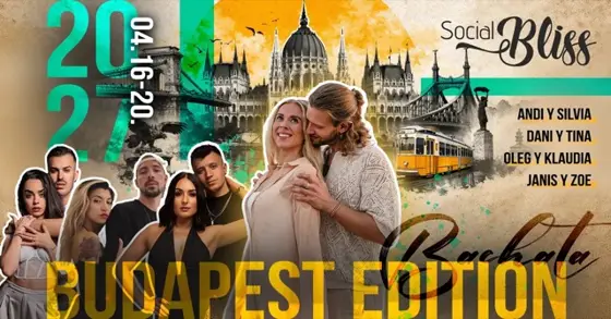 Social Bliss Budapest Edition 2027 - 100% Bachata Festival – Budapest