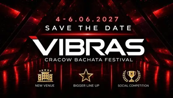 VIBRAS Cracow Bachata Festival 2027 – Kraków